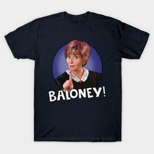 Judge Judy - Baloney! T-Shirt